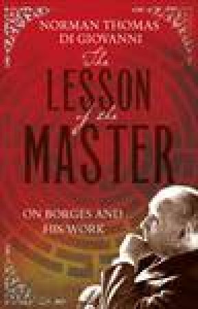 The Lesson of the Master by Norman Thomas di Giovanni