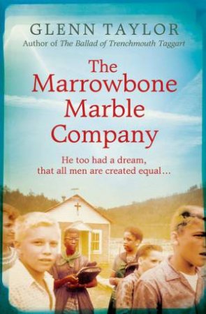 The Marrowbone Marble Company by Glenn Taylor
