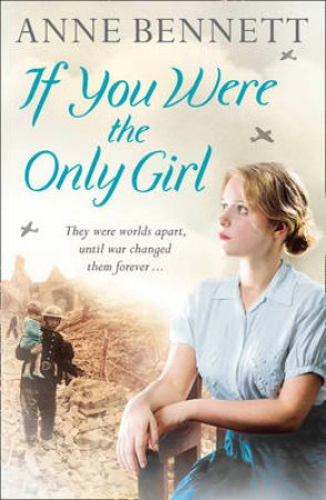 If You Were the Only Girl by Anne Bennett