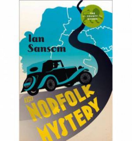 The Norfolk Mysteries by Ian Sansom