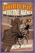 Third Pig Detective Agency The Curds and Whey Mystery
