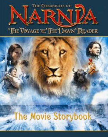 The Voyage of the Dawn Treader Movie Storybook by Various
