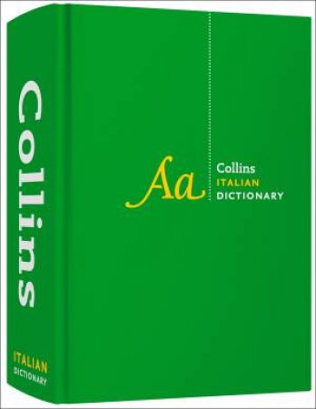 Collins Complete and Unabridged: Collins Italian Dictionary (3rd Edition) by Various