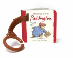 Paddington Buggy Book by Michael Bond