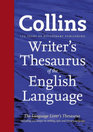 Collins Writer's Thesaurus of the English Language by Various