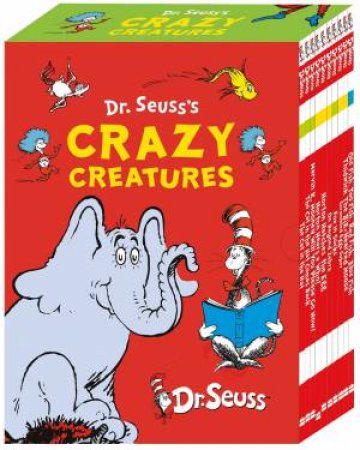 Dr Seuss's Crazy Creatures Box Set by Dr Seuss