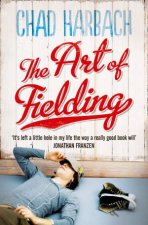 The Art of Fielding