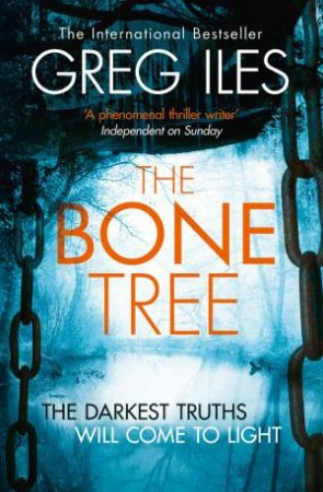 The Bone Tree by Greg Iles