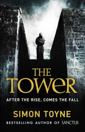 The Tower by Simon Toyne