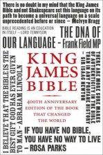 King James Bible 400th Anniversary Edition of the Book that Changed the World