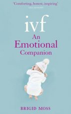 IVF An Emotional Companion
