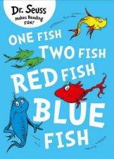 One Fish Two Fish Red Fish Blue Fish