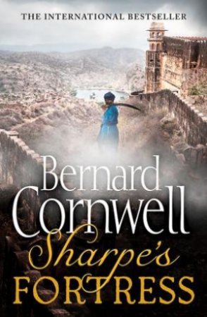 Sharpe's Fortress by Bernard Cornwell