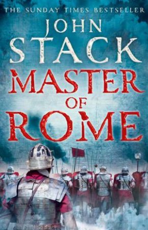Master of Rome by John Stack
