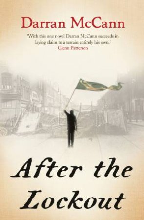 After The Lockout by Darran McCann