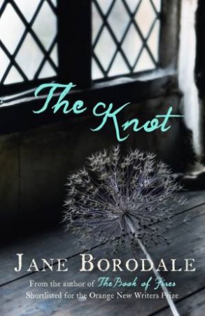 The Knot by Jane Borodale