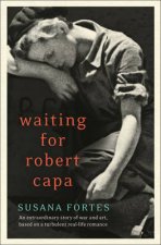 Waiting For Robert Capa