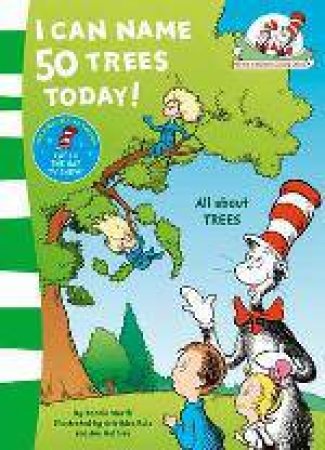 I Can Name 50 Trees Today by Dr Seuss 