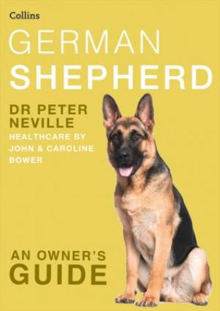 Collins Dog Owners Guide - German Shepherd by Peter Neville