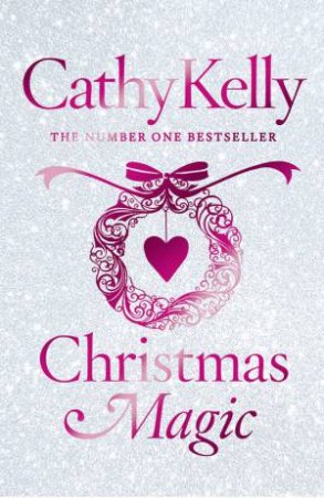 Christmas Magic by Cathy Kelly
