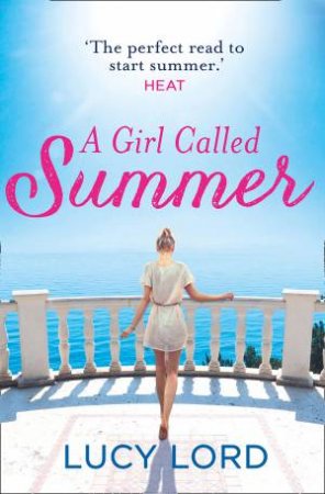 A Girl Called Summer by Lucy Lord