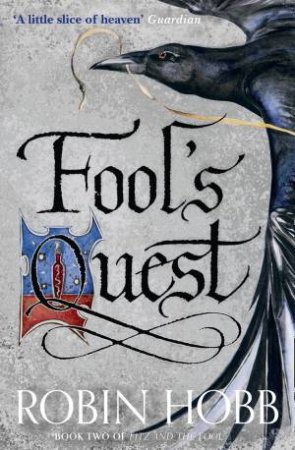 Fool's Quest by Robin Hobb