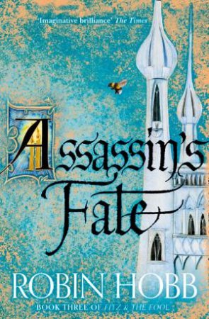 Assassin's Fate by Robin Hobb