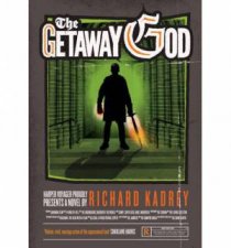 The Getaway God