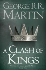 A Clash Of Kings Book 2 Of A Song Of Ice And Fire