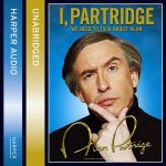 I Partridge We Need To Talk About Alan unabridged Edition 6420