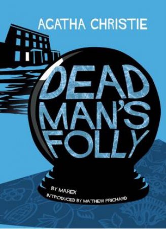 Dead Man's Folly [Comic Strip Edition] by Agatha Christie