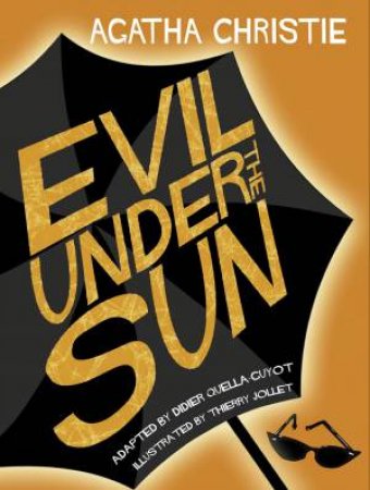 Evil Under The Sun [Comic Strip Edition] by Agatha Christie