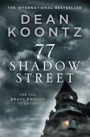 77 Shadow Street by Dean Koontz