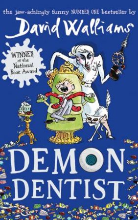 Demon Dentist by David Walliams