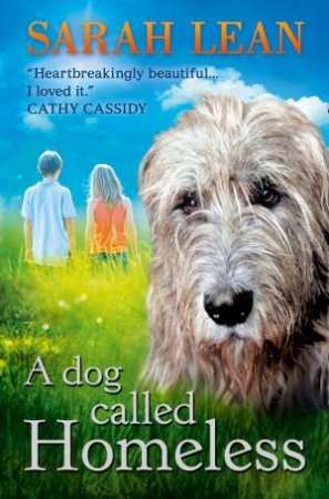 A Dog Called Homeless by Sarah Lean