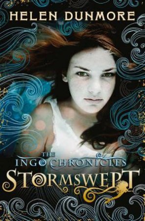 The Ingo Chronicles: Stormswept by Helen Dunmore