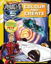 Hot Wheels Battle Force 5 Colour and Create