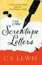 The Screwtape Letters Letters From A Senior To A Junior Devil