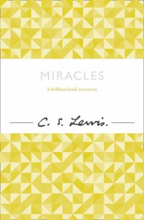 Miracles by C S Lewis