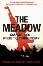 The Meadow Kashmir 1995  Where the Terror Began