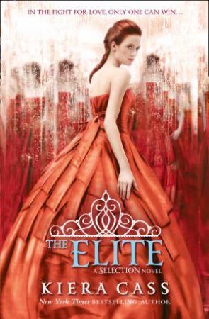 The Elite by Kiera Cass