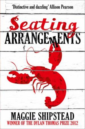 Seating Arrangements by Maggie Shipstead