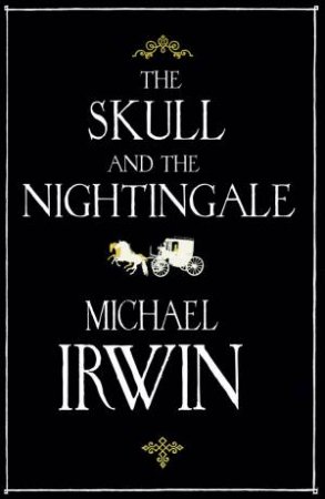 The Skull and the Nightingale by Michael Irwin