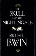 The Skull and the Nightingale