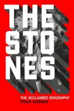 The Stones The Acclaimed Biography