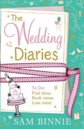 The Wedding Diaries by Olivia Luck