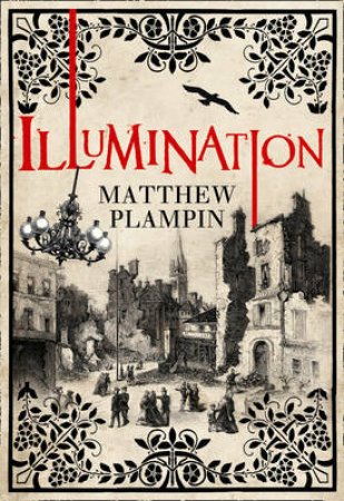 Illumination by Matthew Plampin