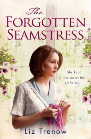 Forgotten Seamstress by Liz Trenow
