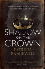 Shadow On The Crown