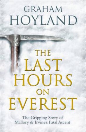 Last Hours On Everest by Graham Hoyland